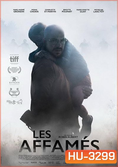 Ravenous Les affames (2017) เมืองสยอง คนเขมือบ