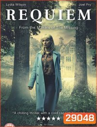 Requiem (2018) เพลงสวดส่งวิญญาณ