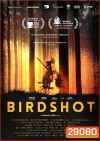 BIRDSHOT (2016) คดีนกประจำชาติตาย