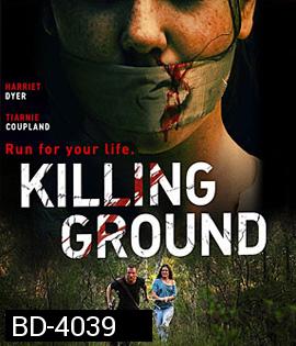 Killing Ground (2016) แดนระยำ