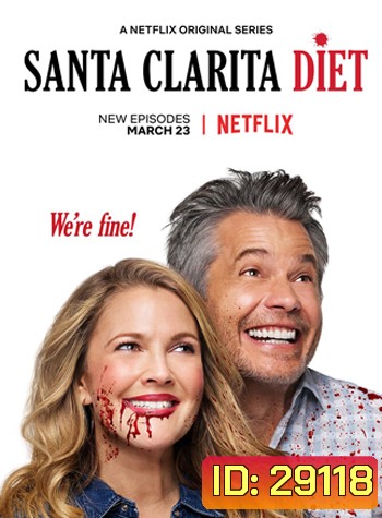 Santa Clarita Diet Season 2 ( 10 ตอนจบ )