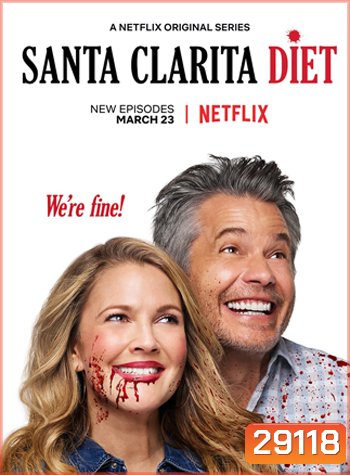 Santa Clarita Diet Season 2 ( 10 ตอนจบ )