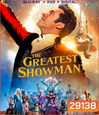 The Greatest Showman (2017) โชว์แมนบันลือโลก