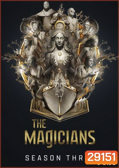The Magicians Season 3 ( 13 ตอนจบ ) ซับไทยตัวเล็กนะครับ