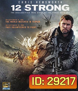 12 Strong (2018) 12 ตายไม่เป็น