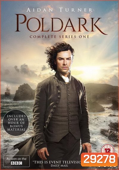 Poldark สิ้นสมรภูมิรบ ผจญสมรภูมิรัก ปี 1 ( Ep.1-8 จบ )