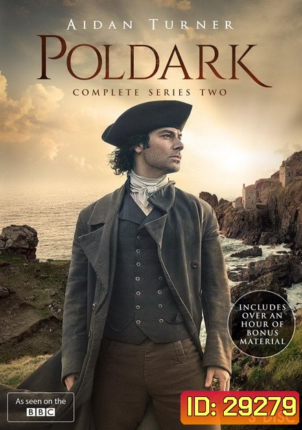 Poldark สิ้นสมรภูมิรบ ผจญสมรภูมิรัก ปี 2 ( Ep.1-10 จบ )