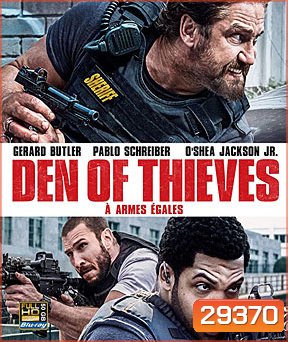 Den of Thieves (2018) โคตรนรกปล้นเหนือเมฆ