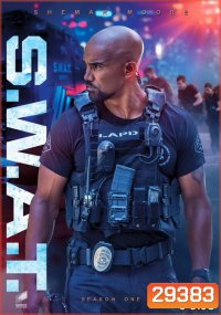 S.W.A.T. Season 1 (2017) สวาท หน่วยพิฆาตสายฟ้าฟาด ซีซั่น 1 (22 ตอนจบ)