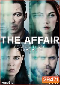 THE AFFAIR SEASON 3 ( 10 ตอนจบ )