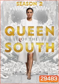 Queen of the South Season 2 (13 ตอนจบ)