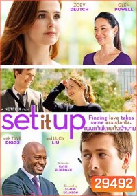 Set It Up แผนแก้เผ็ดเด็จเจ้านาย
