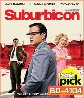 Suburbicon (2017) พ่อบ้านซ่าส์ บ้าดีเดือด