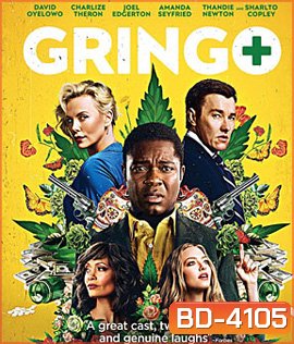 Gringo (2018) กริงโก้ ซวยสลัด