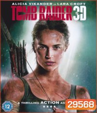 Tomb Raider (2018) ทูม เรเดอร์ (3D)