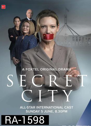 Secret City เมืองลึกลับ  Season 2  ( 6 ตอนจบ )
