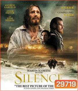 Silence (2016) ศรัทธาไม่เงียบ