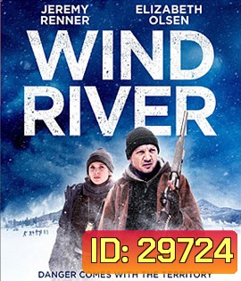Wind River (2017) ล่าเดือด เลือดเย็น