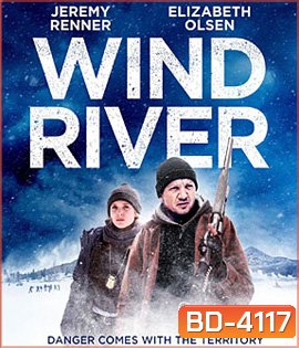 Wind River (2017) ล่าเดือด เลือดเย็น