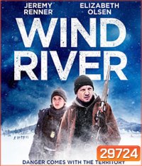 Wind River (2017) ล่าเดือด เลือดเย็น