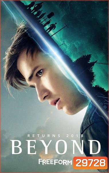 Beyond Season 2 คนเหนือมนุษย์ ปี 2 ( 10 ตอนจบ )