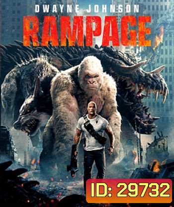 Rampage (2018) แรมเพจ ใหญ่ชนยักษ์