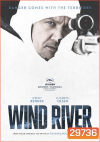 Wind River ล่าเดือด เลือดเย็น