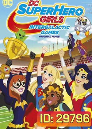DC Super Hero Girls: Intergalactic Games