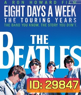 The Beatles: Eight Days a Week - The Touring Years (1962-1966)