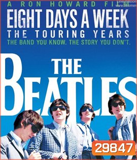 The Beatles: Eight Days a Week - The Touring Years (1962-1966)