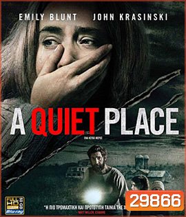 A Quiet Place (2018) ดินแดนไร้เสียง