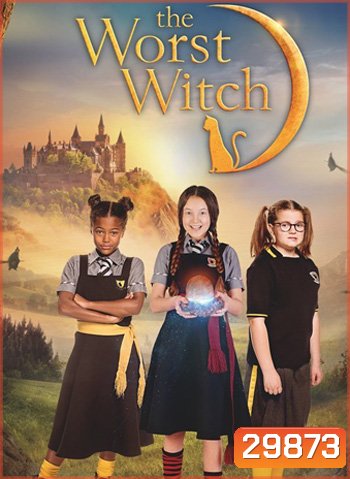 โอมเพี้ยง! แม่มดน้อยสู้ตาย 2 The Worst Witch Season 2