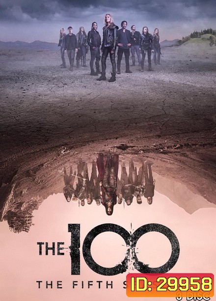 The 100 Season 5 100 ชีวิต กู้วิกฤติจักรวาลปี 5 ( 13 ตอนจบ )