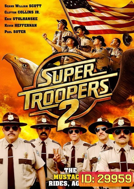 Super Troopers 2