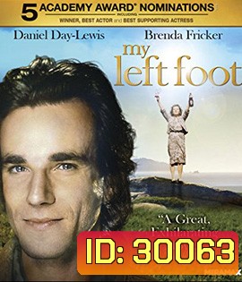 My Left Foot (1989) บุรุษผู้ไม่ยอมแพ้