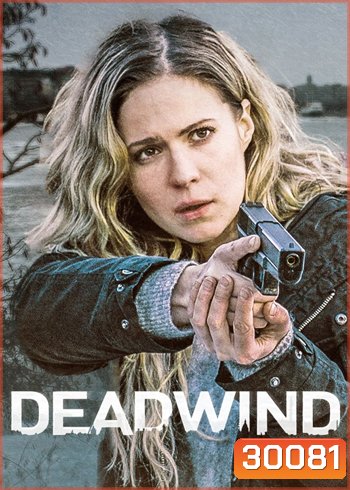 Deadwind (2018) 12 ตอน