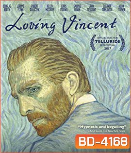 Loving Vincent (2017) ภาพสุดท้ายของแวนโก๊ะ