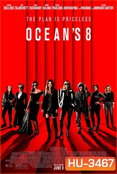 Ocean s 8 โอเชียน 8