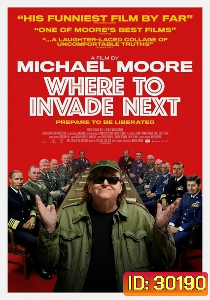 Where to Invade Next บุกให้แหลก แหกตาดูโลก