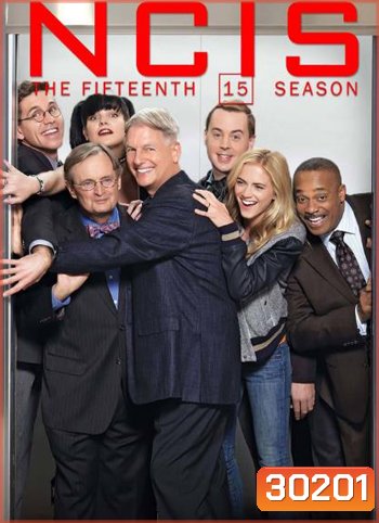 NCIS: Naval Criminal Investigative Service Season 15 เอ็นซีไอเอส หน่วยสืบสวนแห่งนาวิกโยธิน ปี 15 (24 ตอน)