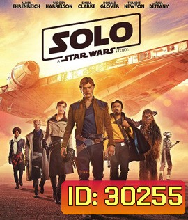 Han Solo: A Star Wars Story (2018) ฮาน โซโล ตำนานสตาร์ วอร์ส + Bonus Disc (แผ่น 2ช่วง นาทีที่10.38 ภาพจะสะดุด เสียงจะไม่ตรง))