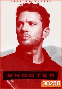 Shooter Season 3 (13 ตอนจบ)