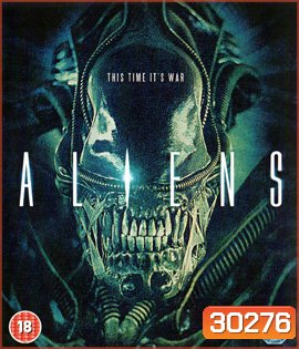 Alien 2 (1986) เอเลี่ยน 2 ฝูงมฤตยูนอกโลก (ภาพ HDR)