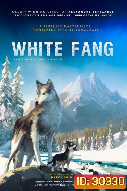 ไอ้เขี้ยวขาว (White Fang)