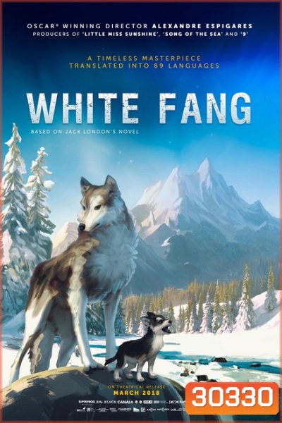 ไอ้เขี้ยวขาว (White Fang)
