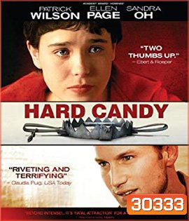 Hard Candy (2005) กับดักลวงเลือด (กดเลือกซับไทยที่หน้าเมนู)
