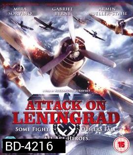 Attack on Leningrad (2009)
