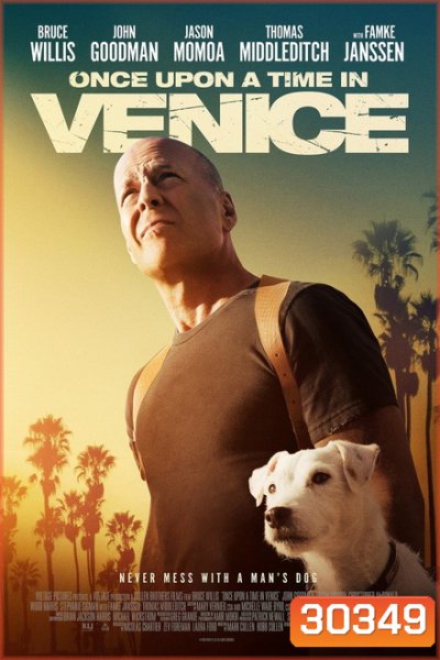 Once Upon a Time in Venice กาลครั้งหนึ่ง ณ หาดเวนิช