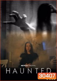 Haunted (2018) หลอน