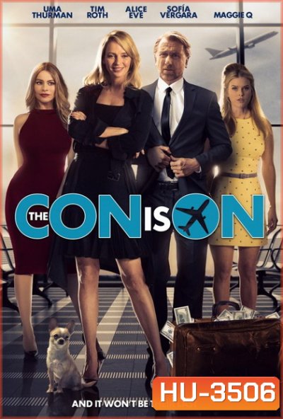 The Con Is On ปล้นวายป่วง